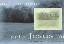 Auf meinem Weg geht Jesus mit Auf meinem Weg geht Jesus mit